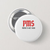 PMS – サタン時代の贈り物を満たおもしろいす準備 缶バッジ (正面&裏面)