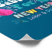 Pn' Out Babies For The New Year Labor & Delive ポスター (角)