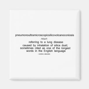 Pneumonoultramicroscopicsilicovolcanoconiosis マグネット