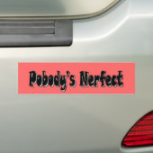 PobodyのNerfect バンパーステッカー (車上)