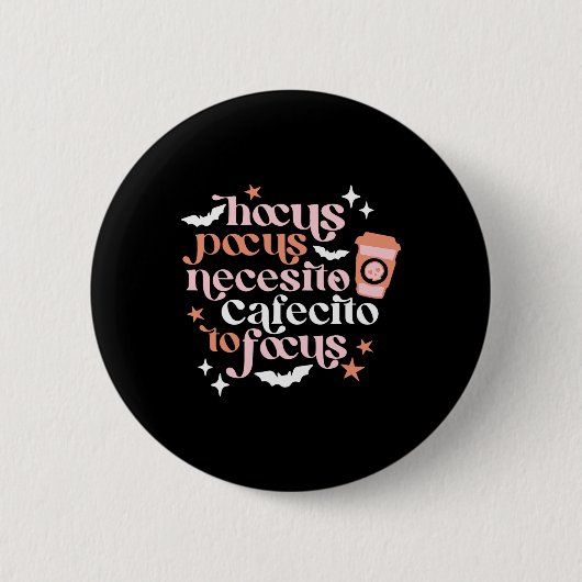 Pocus Necesito Caffecitoハロウィンコーヒーを集中する 缶バッジ (正面)