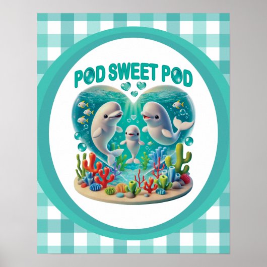 "Pod Sweet Pod" Whale Family ポスター (正面)