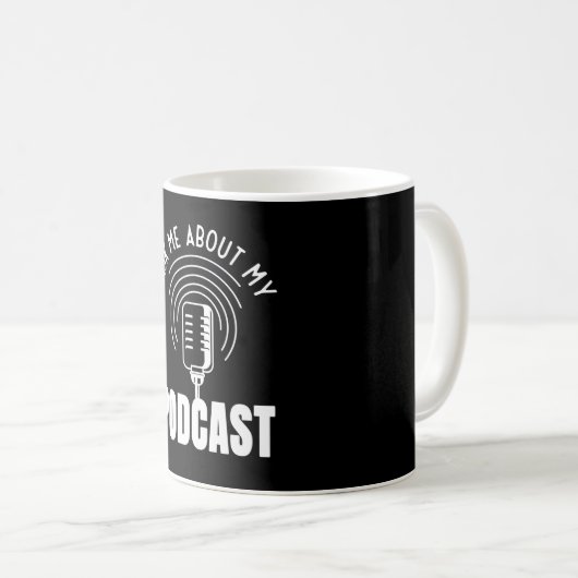 Podcast頼モデレータPodcasterについて コーヒーマグカップ (正面右)
