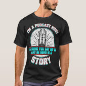 Podcast Host Microphone Podcasting Radio Gift Tシャツ (正面)