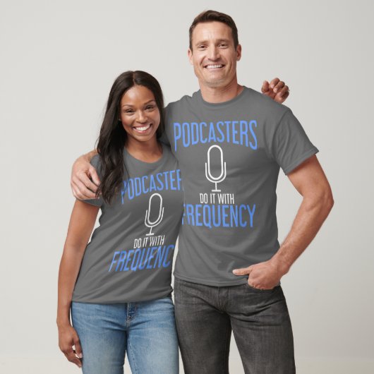 Podcasters Do It With Frequency Podcasting Tシャツ (ユニセックス)