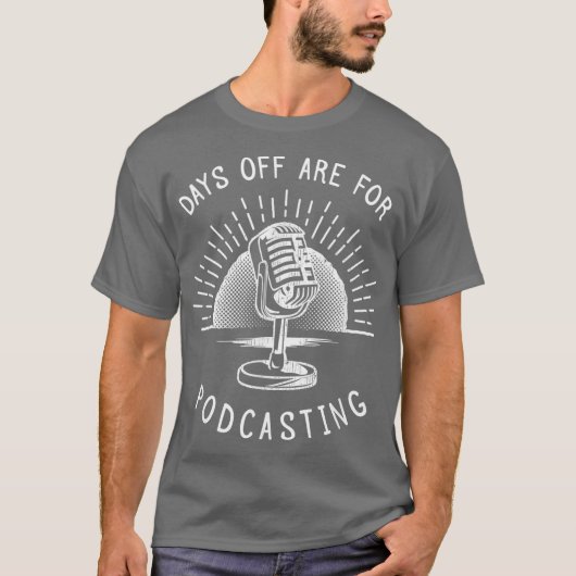 Podcasting  Funny Podcaster Gift Tシャツ (正面)