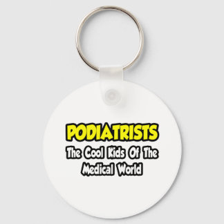 Podiatrists..カッコいい医学界の子供 キーホルダー