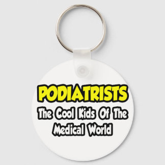 Podiatrists..カッコいい医学界の子供 キーホルダー