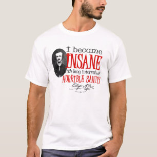 Poeの異常な引用文 Tシャツ