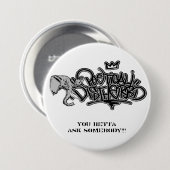 poedis_grey、betta誰かに!尋ねます!! 缶バッジ (正面&裏面)