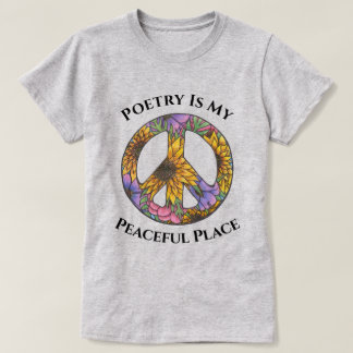Poetry Is My Peaceful Place Floral T Shirt  Tシャツ