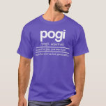 Pogi Funny Filipino Pinoy Definiton Joke  Tシャツ<br><div class="desc">Pogi Funny Filipino Pinoy Definiton Joke  .Check out our Christmas t shirt selection for the very best in unique or custom,  handmade pieces from our shops.</div>