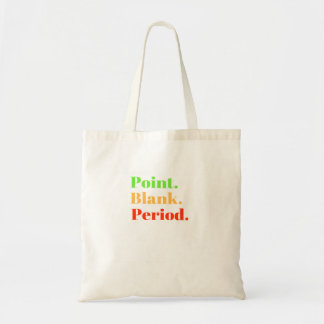 Point 空白の Period Statement Slang Millennial Sass トートバッグ