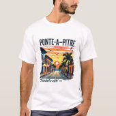 POINTE A PITRE GUADELOUPE Tシャツ (正面)