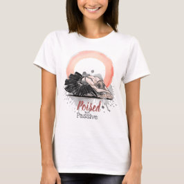 Poised Not Passive Ballet Enso Minimalist Ballet Tシャツ