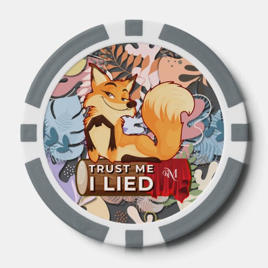 Poker Chips : Trust Me I Lied (grey) ポーカーチップ (正面)