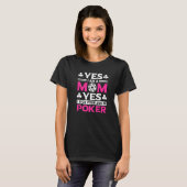 Poker mom poker player texas hold em casino poker tシャツ (正面フル)