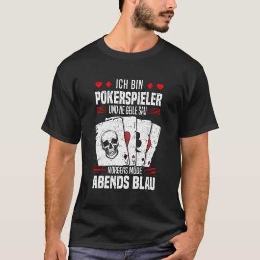 Poker Player I'm A Poker Player Cool Poker Game Tシャツ (正面)