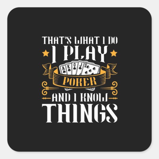 Poker That Is What I Play スクエアシール (正面)