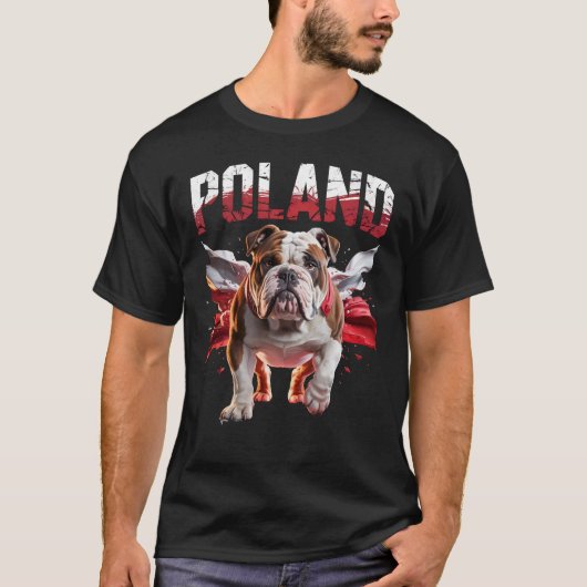 Poland Bulldogs Proud Dog Lovers Apparel for Fans Tシャツ (正面)