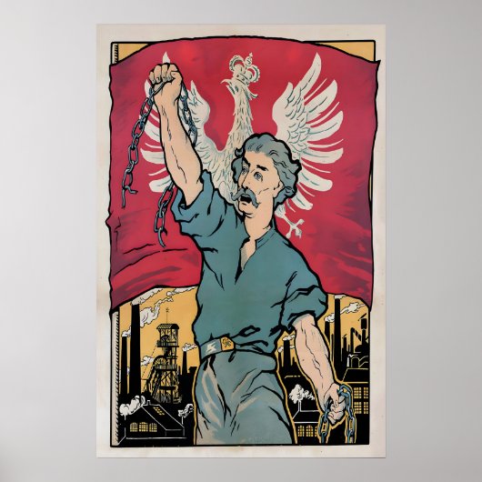 Poland Propaganda Poster Workers Break Chains ポスター (正面)