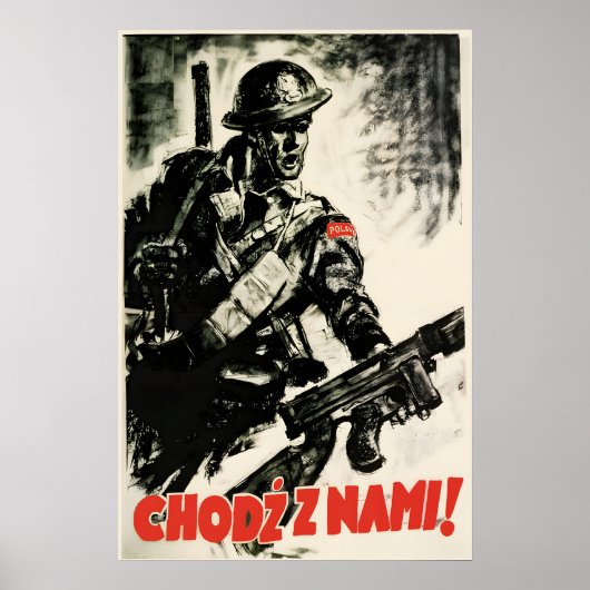 Poland WWII Propaganda Poster Come With Us ポスター (正面)