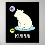 Polar Bear おもしろい Science Pun Dark BG ポスター<br><div class="desc">Polar Bear おもしろい Science Punは電柱を持つ可愛いホッキョクグマを特徴としている。おもしろいホッキョクグマとパンストを愛する家族や友人のためのパンプギフト。</div>