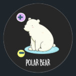 Polar Bear おもしろい Science Pun Dark BG ラウンドシール<br><div class="desc">Polar Bear おもしろい Science Punは電柱を持つ可愛いホッキョクグマを特徴としている。おもしろいホッキョクグマとパンストを愛する家族や友人のためのパンプギフト。</div>