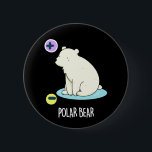 Polar Bear おもしろい Science Pun Dark BG 缶バッジ<br><div class="desc">Polar Bear おもしろい Science Punは電柱を持つ可愛いホッキョクグマを特徴としている。おもしろいホッキョクグマとパンストを愛する家族や友人のためのパンプギフト。</div>