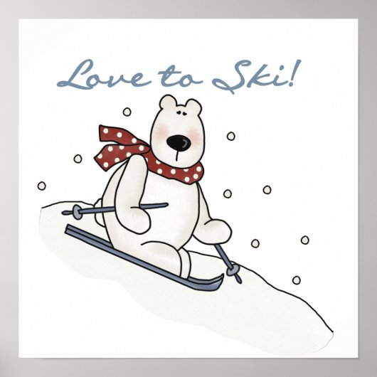 Polar Bear Love to Ski T-shirts and Gifts ポスター (正面)