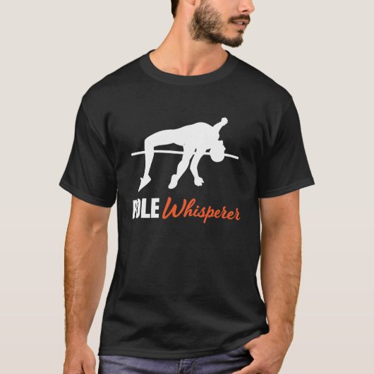 Pole Vault For Athletics Bar High Jumper Track And Tシャツ (正面)