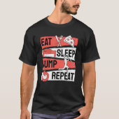 Pole Vault Vaulter Eat Sleep Jump Repeat Tシャツ (正面)