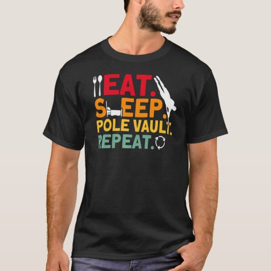 Pole Vaulting Pole vault Repeat Pole Vault   Tシャツ (正面)