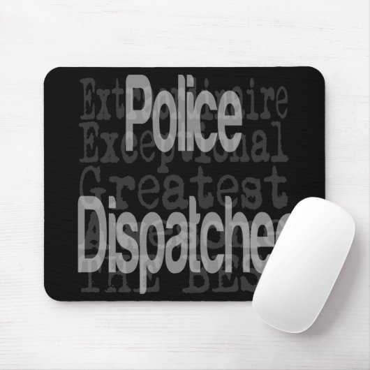 Police Dispatcher Extraordinaire CUSTOM マウスパッド (マウス)