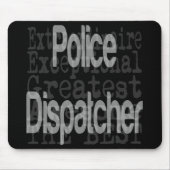 Police Dispatcher Extraordinaire CUSTOM マウスパッド (正面)