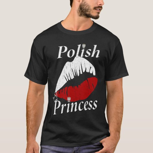Polish Princess Girl  Polish Girls with an attitud Tシャツ (正面)