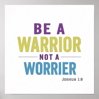 Polished Warrior Not Worrier Joshua 1:9 Spiritual  ポスター