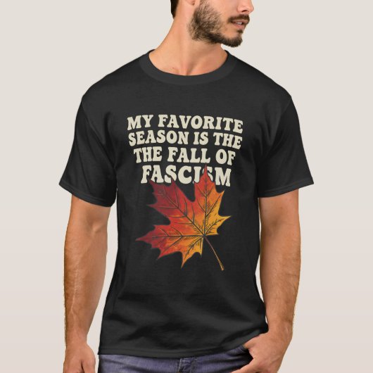 Political Anti-Fascism Fall Leaf Tシャツ (正面)