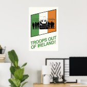 Political Poster Ireland Troops out of Ireland! ポスター (ホームオフィス)