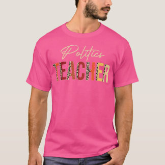 Politics Teacher leopard Fall Autumn Lovers Thanks Tシャツ