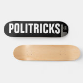 POLITRICKSスケートボード、7 3/4"デッキ スケートボード (横)