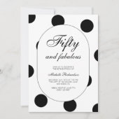 Polka Dot Fifty and Fabulous 50th Birthday Party 招待状 (正面)