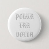 POLKATRAVOLTA 缶バッジ (正面)