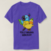 Polly Wanna Quacker Funny Animal Pun Tシャツ (デザイン正面)