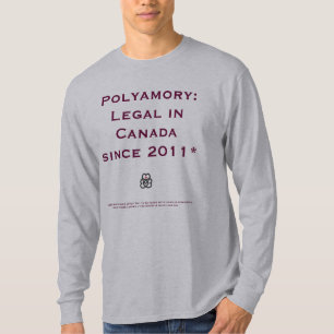 Polyamory: カナダで法的(または…ありますか。) tシャツ