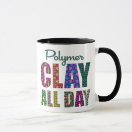 Polymer Clay All Day マグカップ