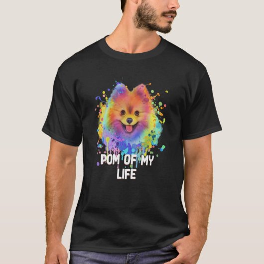 Pom of My Life Pomeranian Pom Pom Humor Dog Tシャツ (正面)