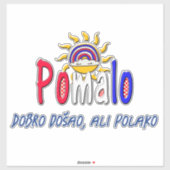 Pomalo – Croatian Relaxation with Sun & Rainbow シール (シート)