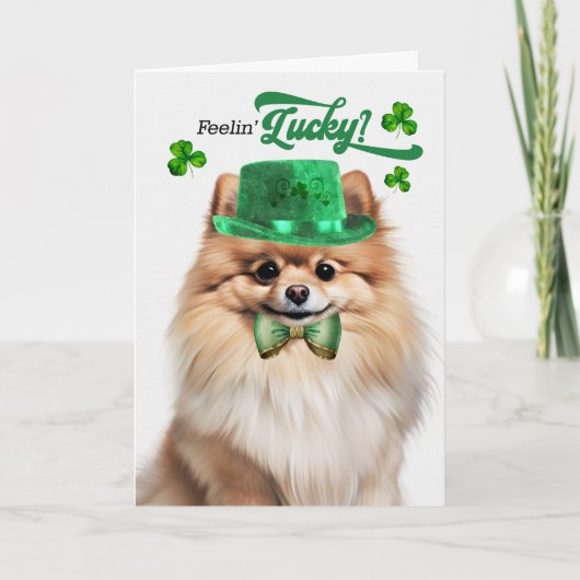 Pomeranian Dog Feelin' Lucky St Patrick's Day シーズンカード (正面)