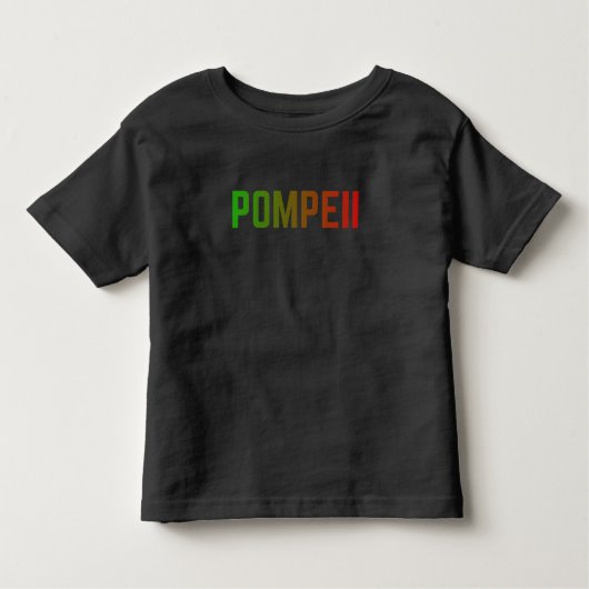 Pompeii Italy Minimal Typographic Design トドラーTシャツ (正面)